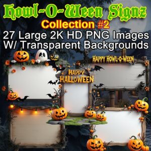 Howl-O-Ween Signz #2